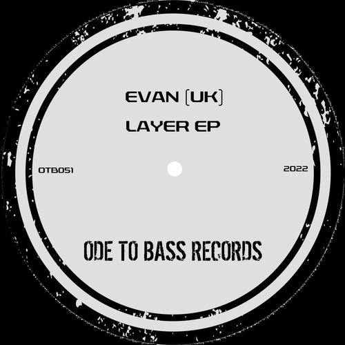 Evan (UK) - Layer EP [OTB051]